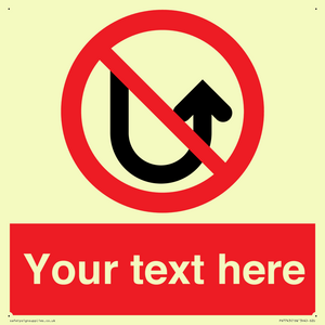 Custom prohibition No u turns